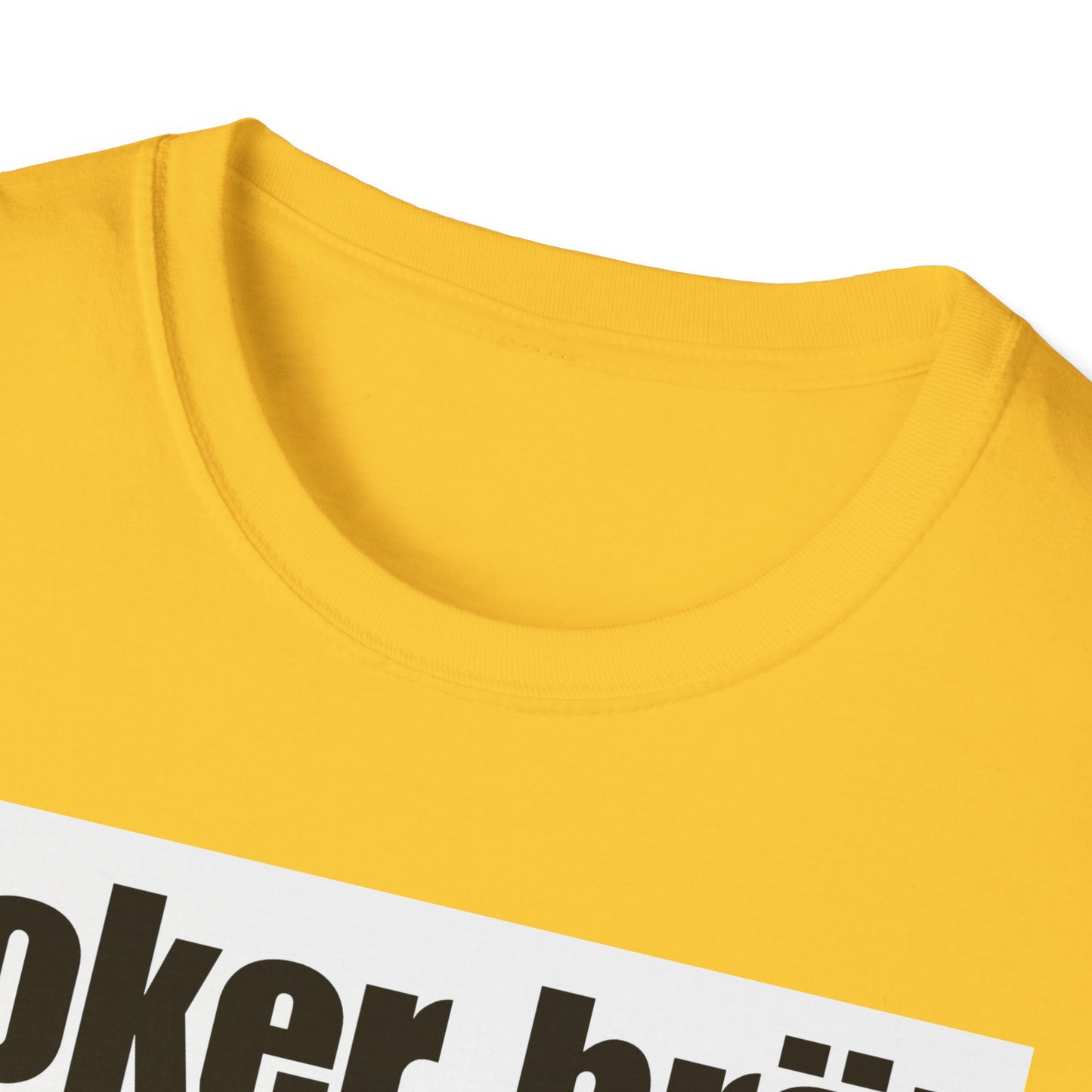 Funny Poker Brät T-Shirt, Unisex Graphic Tee, Perfect for Gamers, Gift for Poker Lovers, Casual Outfit, Game Night Apparel