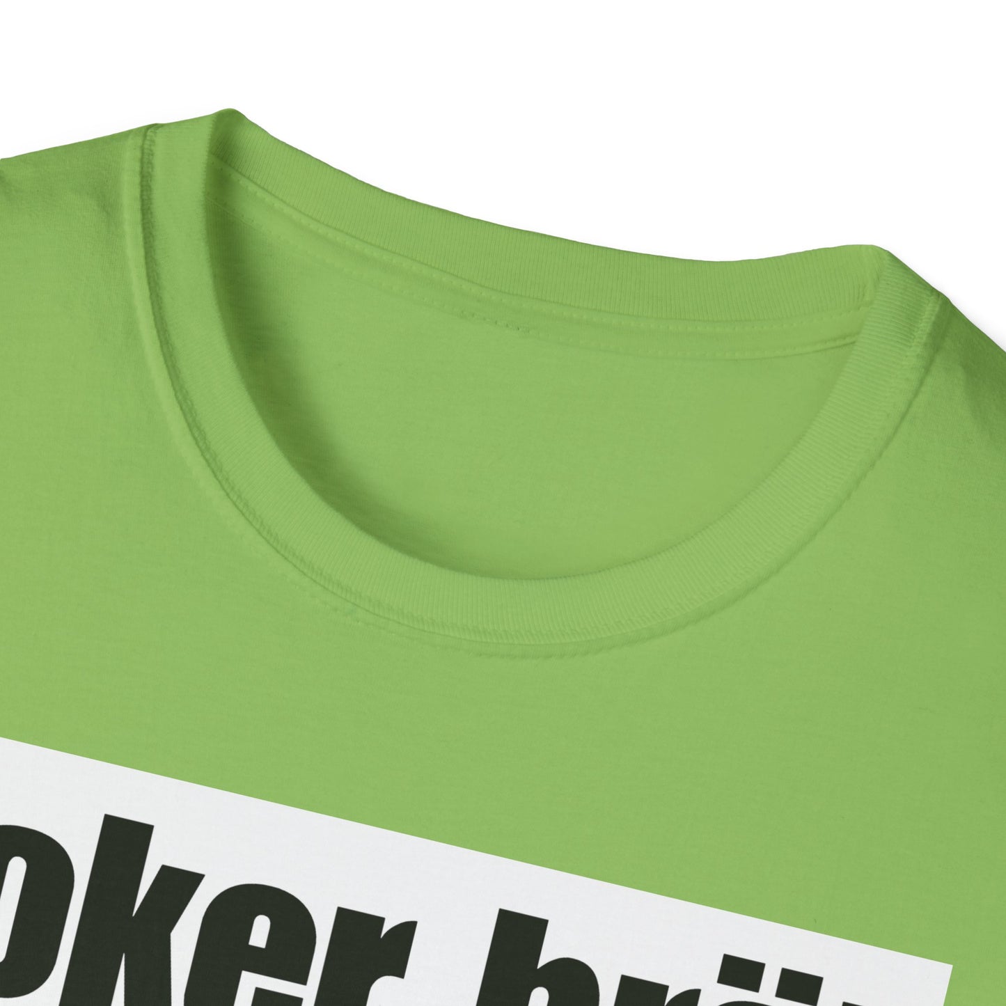 Funny Poker Brät T-Shirt, Unisex Graphic Tee, Perfect for Gamers, Gift for Poker Lovers, Casual Outfit, Game Night Apparel