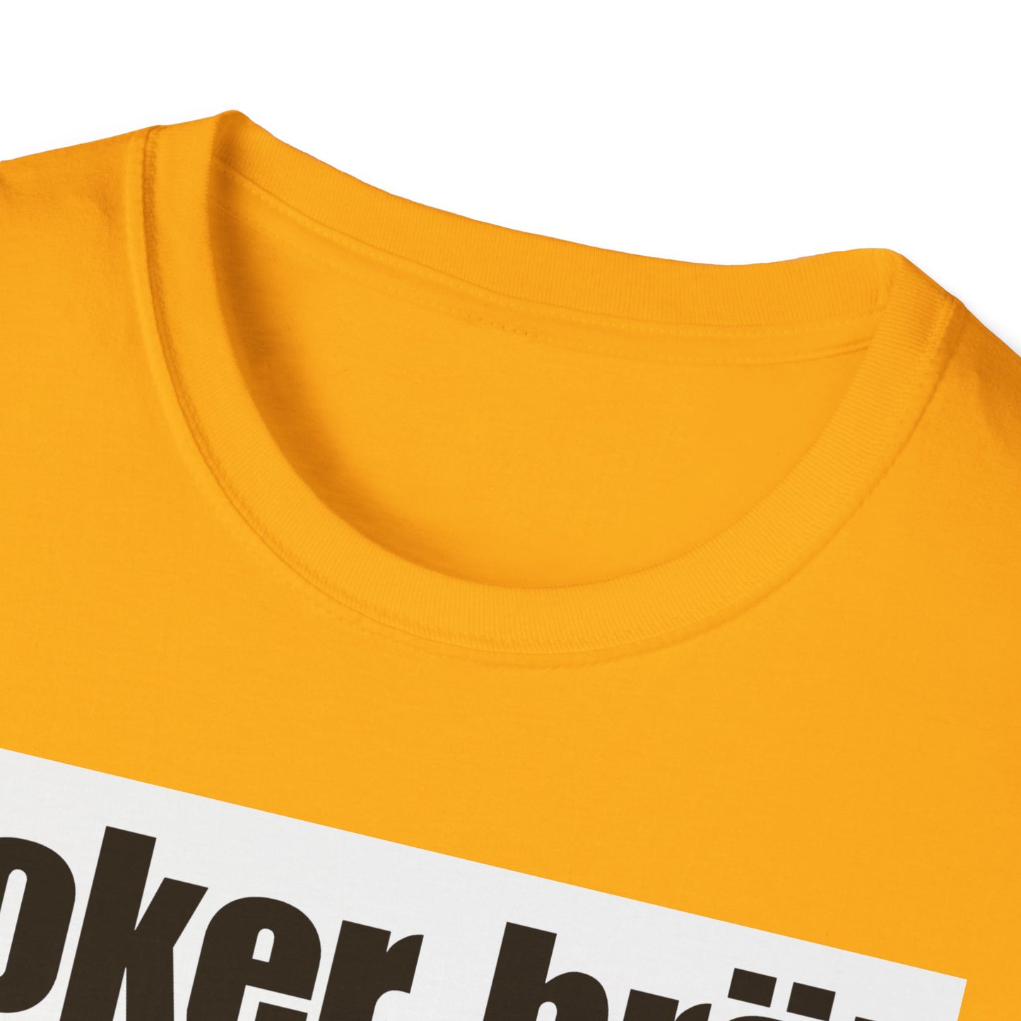 Funny Poker Brät T-Shirt, Unisex Graphic Tee, Perfect for Gamers, Gift for Poker Lovers, Casual Outfit, Game Night Apparel
